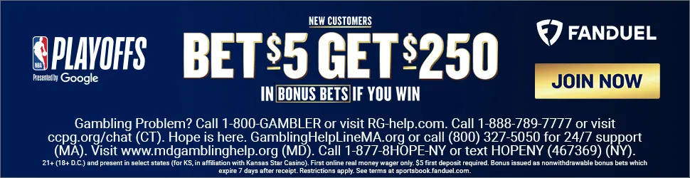 FanDuel Bet $5, Get $250 NBA Playoffs 2025