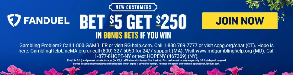 Fanduel Bet $5, Get $250