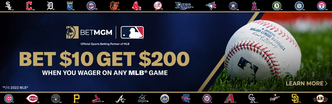 BetMGM MLB Offer Bet 10 Win 200