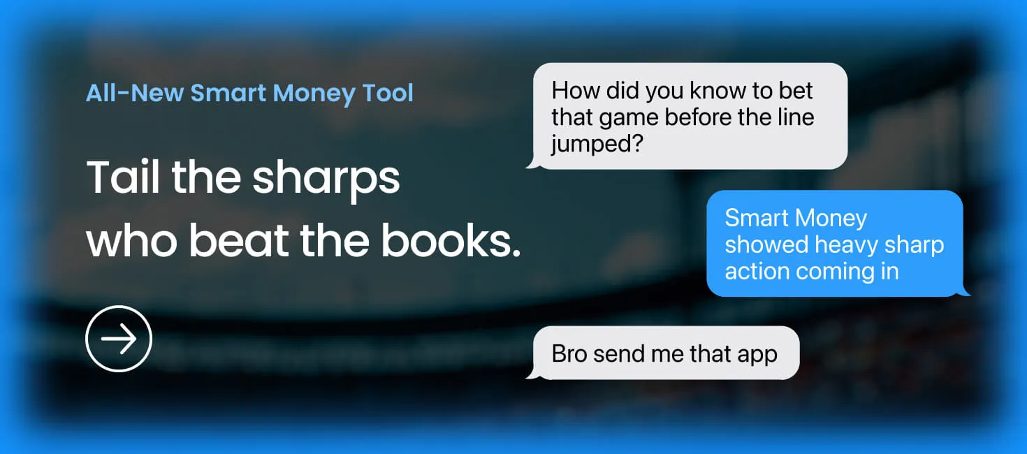 See what sharp bettors are betting and tail them at even better odds with the BettingPros Smart Money tool.